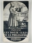 VALENTIN Basile,Les douze clefs de la philosophie.