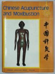 XINNONG Cheng,Chinese acupuncture and moxibustion.