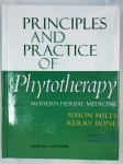 MILLS Simon, BONE Kerry,Principles and practice of phytotherapy. Modern herbal medicine.