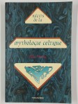 YOUNG Ella,Récits de la mythologie celtique.