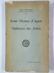 CHOISNARD Paul,Saint Thomas d'Aquin et l'influence des astres.