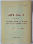 GAUQUELIN M.-F., GAUQUELIN Michel,Méthodes pour étudier la répartition des astres dans le mouvement diurne.