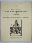 ANONYME,Matériel de chymie à l'usage des plus nécessaires préparations de la philosophie.
