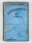 FLAMMARION Camille,Astronomie des dames.