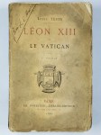 TESTE Louis,Léon XIII et le Vatican.