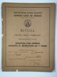 GRANDE LOGE DE FRANCE,Rituel du premier degré symbolique de la Franc-Maçonnerie écossaise. Réception d'un apprenti. Memento et instruction du 1er degré.