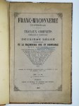 MARCONIS Jacques-Etienne,Travaux complets symboliques et scientifiques du deuxième degré (compagnonnage) de la Maçonnerie une et indivisible.