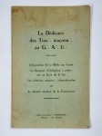 ANONYME,La dédicace des trav:. maçonn:. au G:. A:. U:. L'exposition de la bible sur l'autel. Le serment d'obligation à prêter sur le livre de la loi. Les relations maçonn:. internationales et la liberté absolue de conscience.