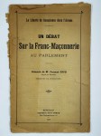 COCQ Fernand,La liberté de conscience dans l'armée. Un débat sur la Franc-Maçonnerie au parlement.