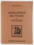 MEUNIER Mario,Apollonius de Tyane ou le séjour d'un dieu parmi les hommes.