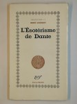 GUENON René,L'ésotérisme de Dante.