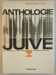 FLEG Edmond,Anthologie juive des origines à nos jours. Edition intégrale.