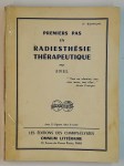 ENEL,Premiers pas en radiesthésie thérapeutique.
