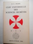 PIOBB Pierre-Vincenti,Clef Universelle des Sciences Secrètes.