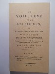 LE FRANC (Abbé),Le Voile levé pour les curieux ou Le Secret de la Révolution révélé à l'aide de la Franc-Maçonnerie. Ouvrage revu par l'auteur de la Conjuration contre la Religion Catholique & les Souverains (Reprint).