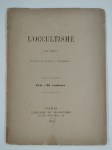 PAPUS (Gérard Encausse),L'Occultisme.