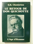 CHESTERTON G.- K.,Le Retour de Don Quichotte.