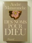 MANARANCHE André,Des noms pour Dieu.