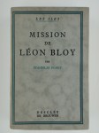 FUMET Stanislas,Mission de Léon Bloy.