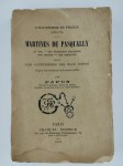 PAPUS (Gérard Encausse) (Dr),L'Illuminisme en France (1767-1774). Martines de Pasqually. Sa vie, ses pratiques magiques, son œuvre, ses disciples. Suivi des Catéchismes des Elus Coëns.  D'après des documents entièrement inédits.