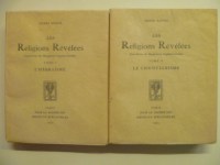 ROGER Henri,Les religions révélées. Tome I : L'hébraïsme [- Tome II : Le chistianisme].