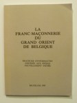MECHELYNCK André L. (Préface), GRAND ORIENT DE BELGIQUE,