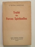 LANDEVILLE Rateau (Dr.),Traité des forces spirituelles.
