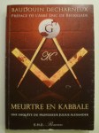 DECHARNEUX Baudouin,Meurtre en Kabbale. Une enquête du professeur Julius Alexander.