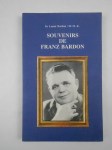 BARDON Lumir (Dr.) & M.K. (Dr.),Souvenirs de Franz Bardon.