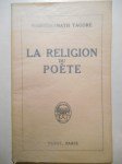 RABINDRANATH TAGORE,La religion du poète.