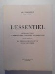 FERRIERE Ad.,L'essentiel. Introduction au symbolisme universel des religions dans ses rapports avec la philosophie de l'un et du multiple.