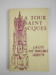 COLLECTIF, Tour Saint Jacques, BRUNO Jean (éd.),Les cahiers de la Tour Saint-Jacques n° vi (1er trimestre 1960) : La vie de Madame Guyon écrite par elle-même. I. 1648-1681.