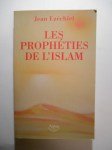 EZÉCHIEL Jean,Les prophéties de l'Islam.
