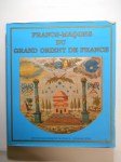 ANONYME,Francs-maçons du Grand Orient de France.