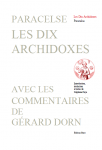 PARACELSE, DORN Gérard,Les dix archidoxes avec les commentaires de Gérard Dorn.