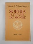 COLLECTIF,Sophia et l'Ame du monde.