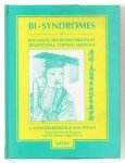 VANGERMEERSCH Luc, PEI-LIN Sun,Bi-syndromes or rheumatic disorders treated by traditional chinese medicine.