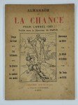 PAPUS (ENCAUSSE Gérard) (sous la direction de),Almanach de la chance pour l'année 1909.