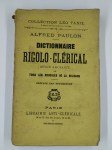 PAULON Alfred,Dictionnaire rigolo-clérical,