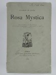 GUAITA Stanislas (de),Rosa Mystica - Fleurs d'oubli. Choses d'art. Remember. Eaux-fortes et pastels. Petits poèmes.