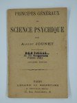 JOUNET AlbertPrincipes généraux de science psychique.