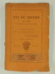 DE LA TOUR DE NOE Abbé,La fin du monde en 1921 ou Proximité de la fin des temps.