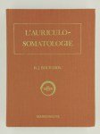 BOURDIOL René J. (Dr.),L'auriculo-somatologie.