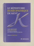 KENT, HORVILLEUR Alain (trad.),Le répertoire homéopathique de Kent.