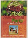 VAN WYCK Ben-Erik, VAN OUDTSHOORN Bosch, GERICKE Nigel,Medicinal Plants of South Africa. (Anglais)