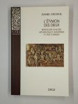 DROIXHE Daniel,L'étymon des dieux. Mythologie gauloise, archéologie et linguistique a l'âge classique.
