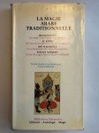 IBN KHALDUN, AL-KINDI, IBN WAHSHIYA, PSEUDO-MADJRITI,La magie arabe traditionnelle.
