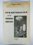 FAIVRE Antoine,Eckartshausen et la théosophie chrétienne.