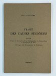 TRITHÈME Jean,Traité des causes secondes précédé d'une vie de l'auteur, d'une bibliographie et d'une préface et accompagné de notes. (Ouvrage orné d'un portrait de Trithème).
