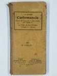 CHARLES M.,La grande cartomancie d'après Melle Lenormand, le célèbre Etteila, Mme Mouginet, etc. ou l'art de lire l'avenir, le passé et le présent.
